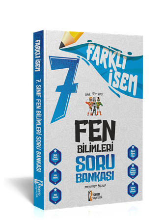 2024 FARKLI İSEM 7. SINIF FEN BİL. SORU BANKASI