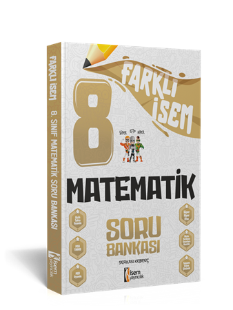 2024 FARKLI İSEM 8. SINIF MATEMATİK SORU BANKASI