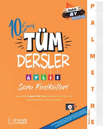 PALME 10.SINIF TÜM DERSLER AYLIK SORU FASİKÜLLERİ *YENİ*