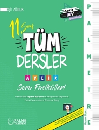 PALME 11.SINIF TÜM DERSLER AYLIK SORU FASİKÜLLERİ EŞİT AĞIRLIK *YENİ*