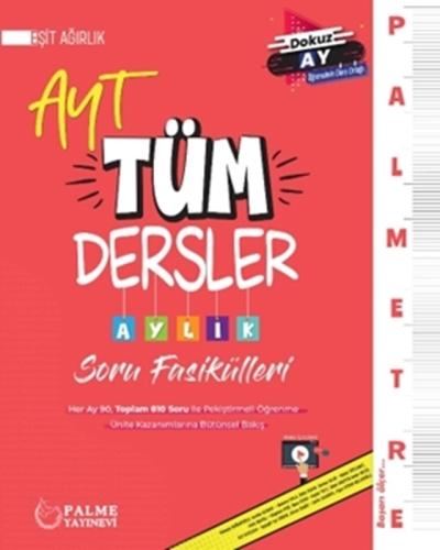 PALME YKS AYT TÜM DERSLER AYLIK SORU FASİKÜLLERİ EŞİT AĞIRLIK *YENİ*