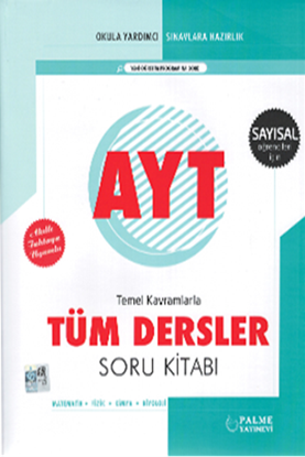 Palme Yks Ayt Tüm Dersler Soru Kitabı (Sayısal)